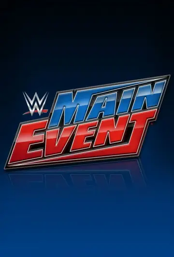 Plakat к сериалу "WWE Main Event" #1221824