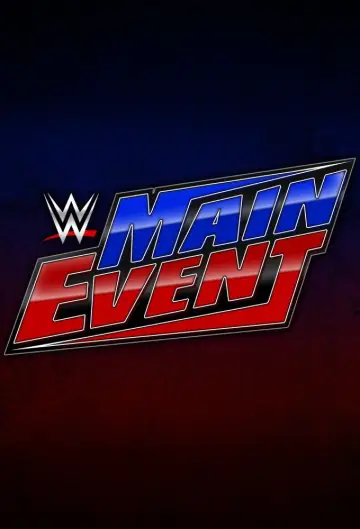 Plakat к сериалу "WWE Main Event" #1221825