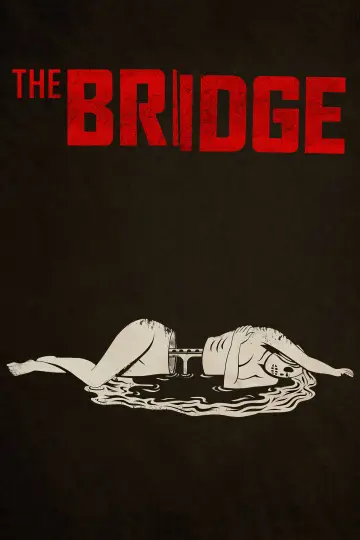 The Bridge: Na granicy plakat