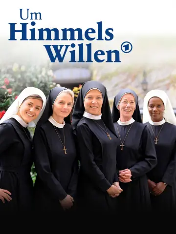 Um Himmels Willen plakat