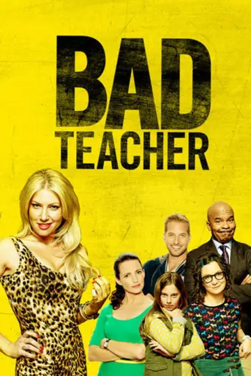 Plakat к сериалу "Bad Teacher" #1513301