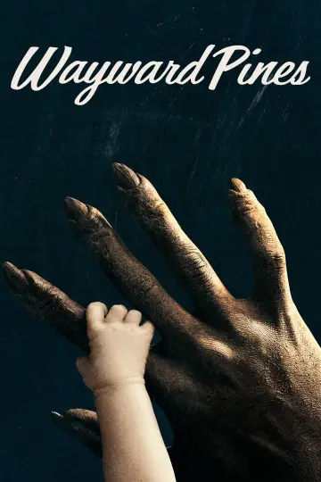 Plakat к сериалу "Miasteczko Wayward Pines" #1393415