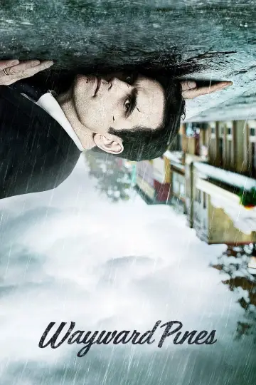 Plakat к сериалу "Miasteczko Wayward Pines" #1393418