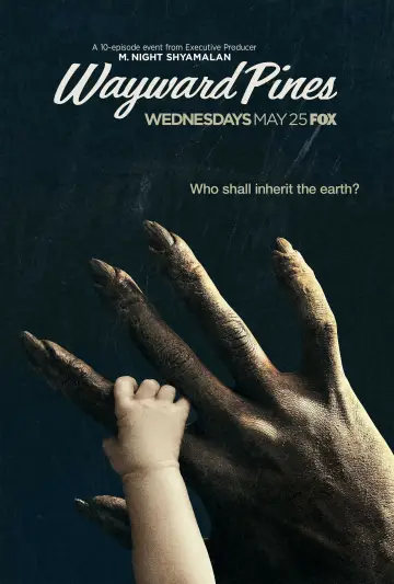 Plakat к сериалу "Miasteczko Wayward Pines" #1393425