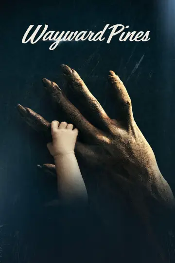 Plakat к сериалу "Miasteczko Wayward Pines" #1393426