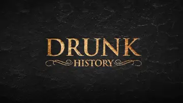 Zasłona do serialu "Pijana historia" #1588947