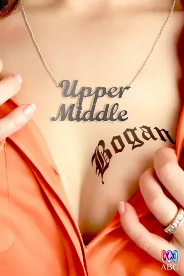 Plakat do serialu "Upper Middle Bogan" #1809790