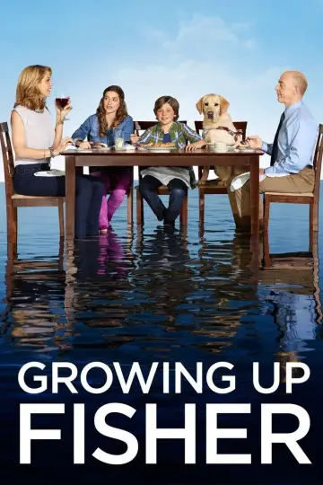 Growing Up Fisher plakat