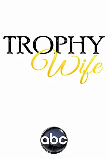 Plakat do serialu "Żona trofeum" #1750550