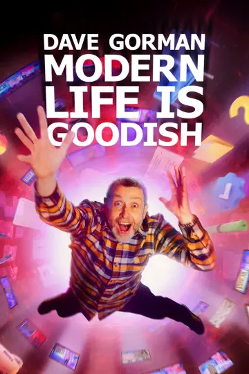 Nowoczesne życie według Dave'a Gorman'a jest całkiem niezłe plakat