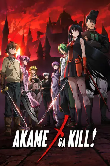 Akame ga Kill! (2014)