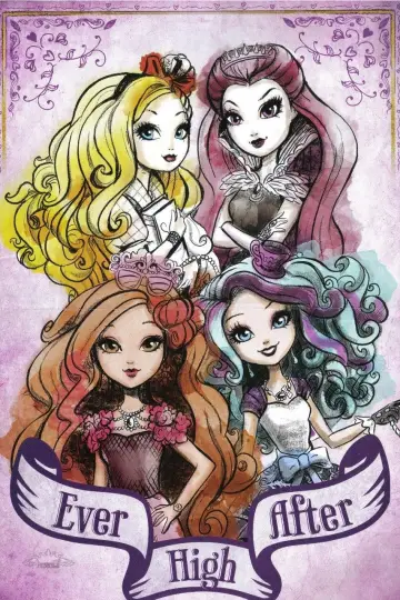 Plakat к сериалу "Ever After High" #1439791