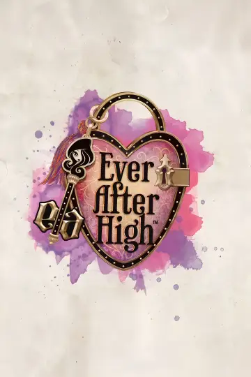 Plakat к сериалу "Ever After High" #1439797