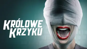 Zasłona к сериалу "Królowe krzyku" #1459894