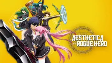 Zasłona do serialu "Aesthetica of a Rogue Hero" #1599684