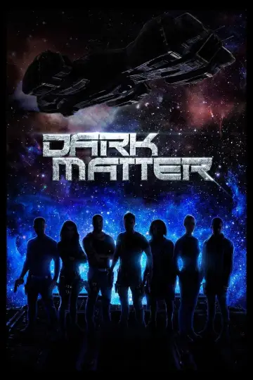 Plakat к сериалу "Dark Matter" #1377487