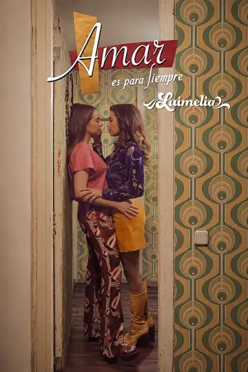 Plakat к сериалу "Amar es para siempre" #1387243