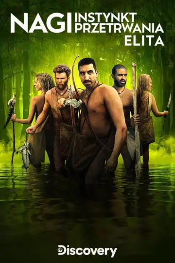 Nagi instynkt przetrwania: Elita (2015)