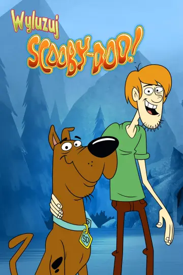 Wyluzuj, Scooby-Doo! (2015)