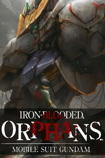 Plakat к сериалу "Mobile Suit Gundam: Iron-Blooded Orphans" #1382655