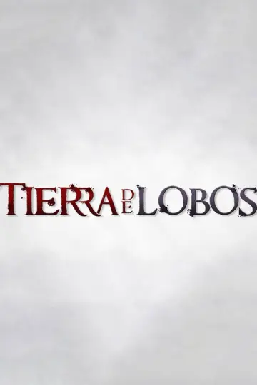 Plakat do serialu "Tierra de lobos" #1542668