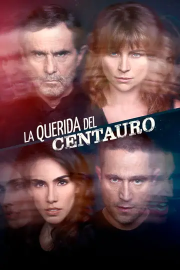 Plakat к сериалу "La querida del Centauro" #1447345
