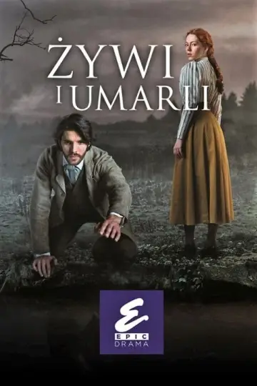 Żywi i umarli (2016)