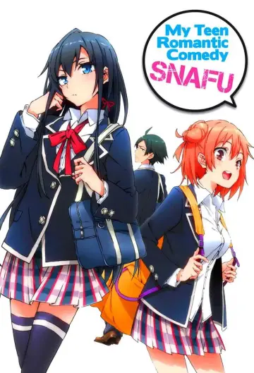 Plakat к сериалу "やはり俺の青春ラブコメはまちがっている。" #1342964