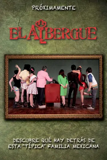 El Albergue plakat