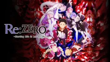 Zasłona к сериалу "Re: Zero – Życie w innym świecie od zera" #1218117