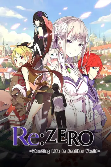 Plakat к сериалу "Re: Zero – Życie w innym świecie od zera" #1218168