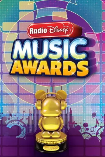 Plakat do serialu "Radio Disney Music Awards" #1659222