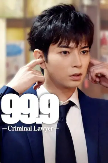 99.9 Criminal Lawyer plakat
