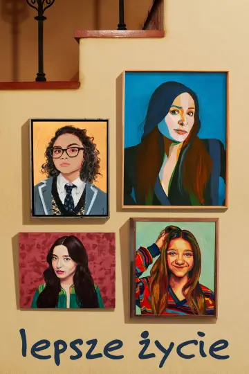 Plakat к сериалу "Lepsze życie" #1381412