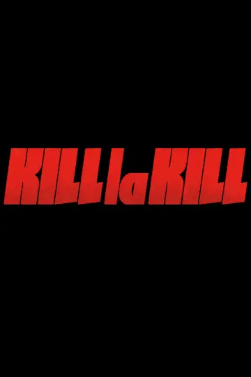 Plakat к сериалу "Kill la Kill" #1365109