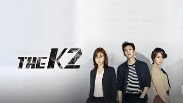 Zasłona к сериалу "K2" #1384122