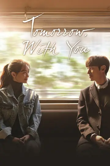 Plakat do serialu "Tomorrow with You" #1859111