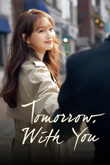 Plakat do serialu "Tomorrow with You" #1859116
