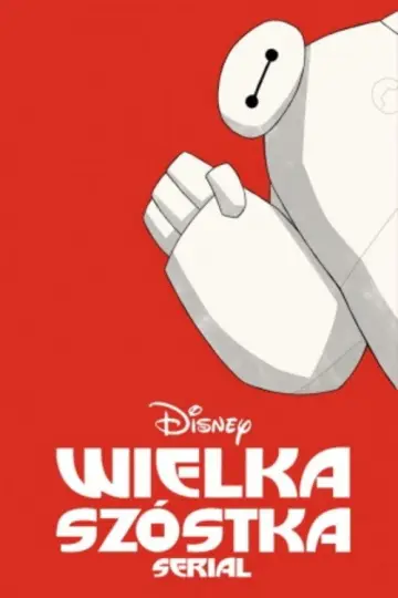 Wielka Szóstka: Serial plakat