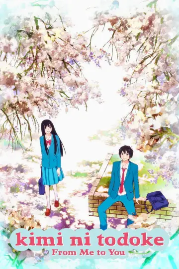 Plakat к сериалу "From Me to You: Kimi ni Todoke" #1331710