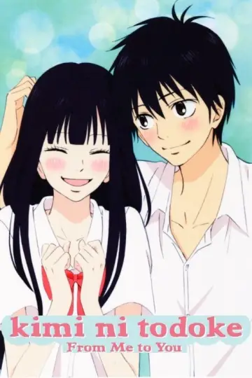 Plakat к сериалу "From Me to You: Kimi ni Todoke" #1331723