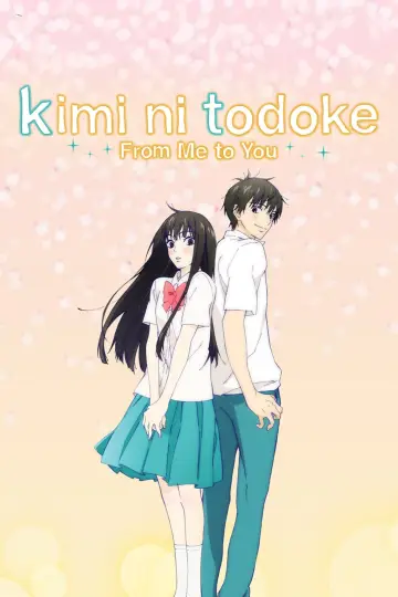 Plakat к сериалу "From Me to You: Kimi ni Todoke" #1331729