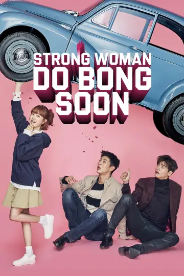 Plakat к сериалу "Strong Woman Do Bong-soon" #1425918