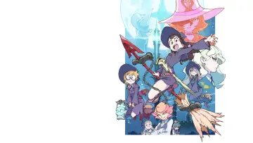 Zasłona do serialu "Little Witch Academia" #1593066