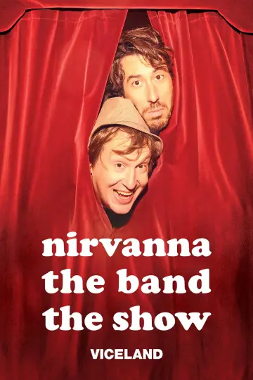 Plakat do serialu "Nirvanna the Band the Show" #1504160