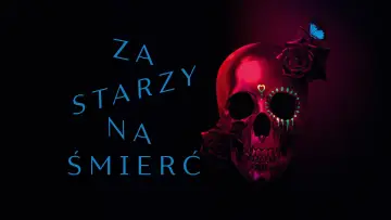 Zasłona do serialu "Za starzy na śmierć" #1595833