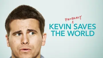 Zasłona do serialu "Kevin (prawdopodobnie) ratuje świat" #1593110