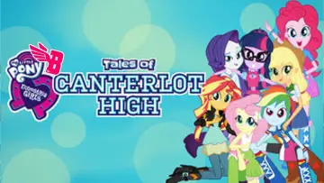 Zasłona do serialu "Equestria Girls: Opowieści z Canterlot High" #1846796