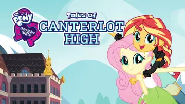 Zasłona do serialu "Equestria Girls: Opowieści z Canterlot High" #1846803