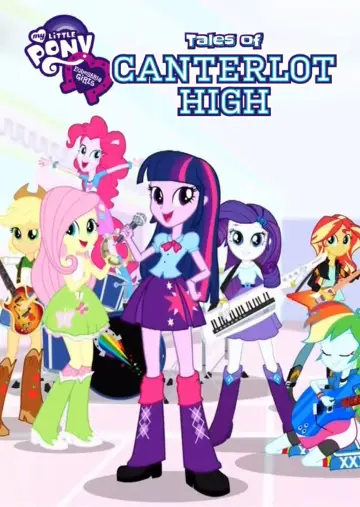 Plakat do serialu "Equestria Girls: Opowieści z Canterlot High" #1846806